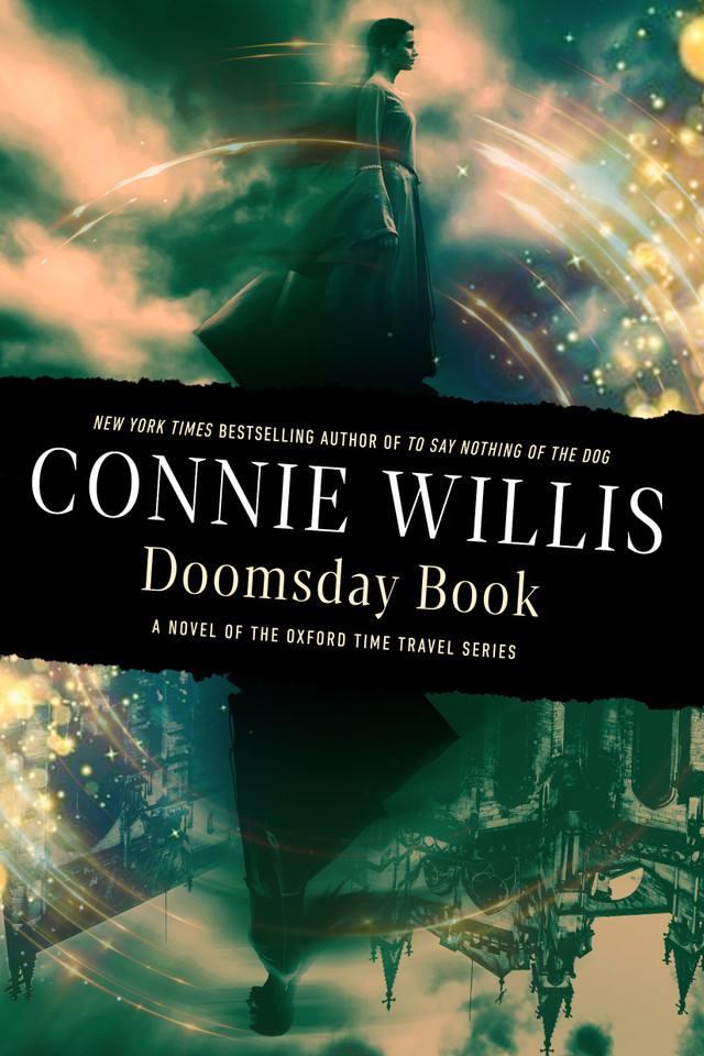 Doomsday Book: A novel of the Oxford Time Travel series (Oxford Time Travel) book cover by Connie Willis