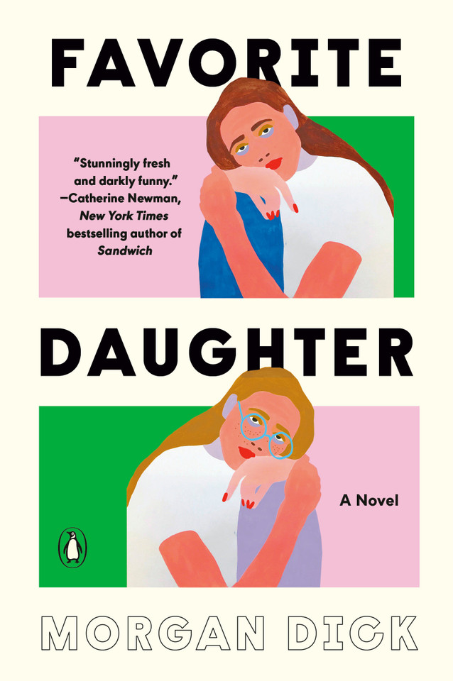 Favorite Daughter: A Novel book cover by Morgan Dick