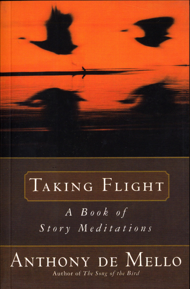 Taking Flight: A Book of Story Meditations book cover by Anthony De Mello