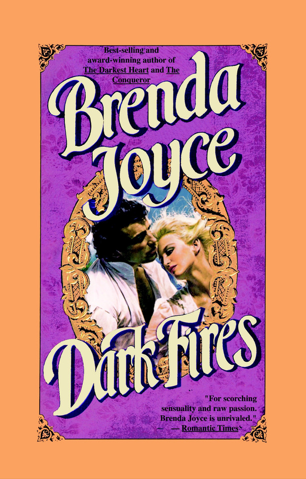 Dark Fires: A Novel (Bragg Saga) book cover by Brenda Joyce