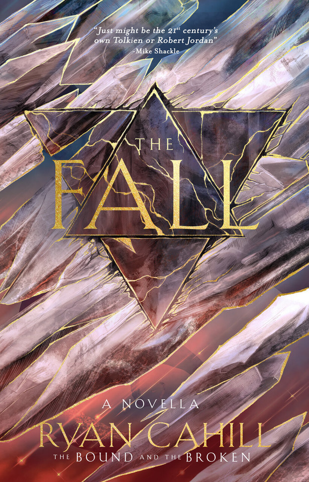 The Fall: The Bound and the Broken Novella (The Bound And The Broken) book cover by Ryan Cahill