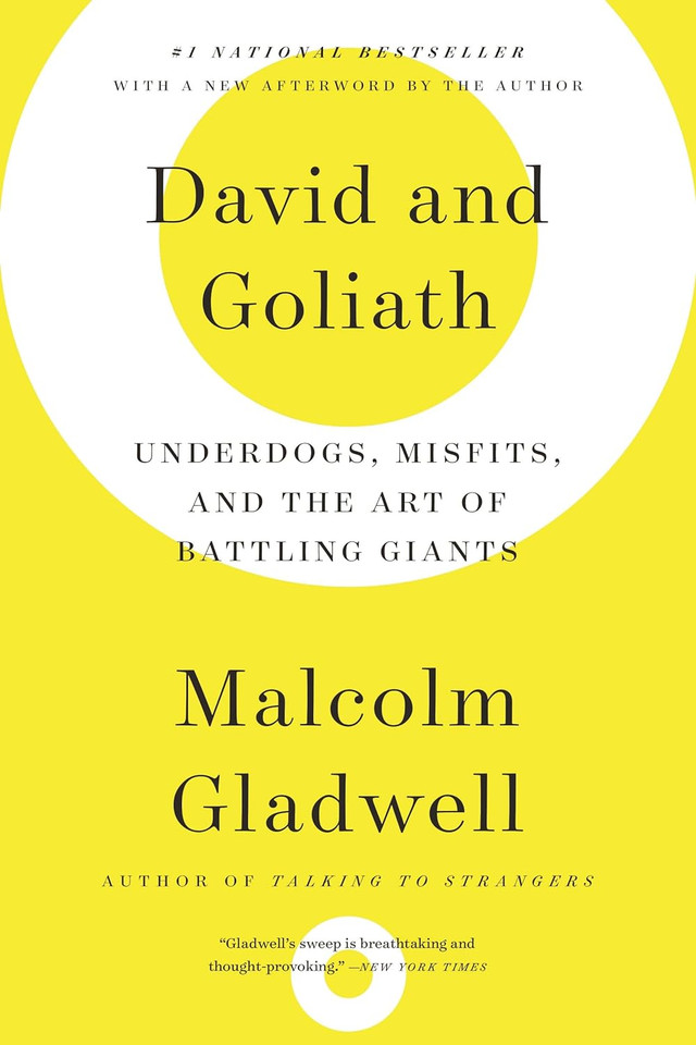 David and Goliath: Underdogs, Misfits, and the Art of Battling Giants [Paperback]
