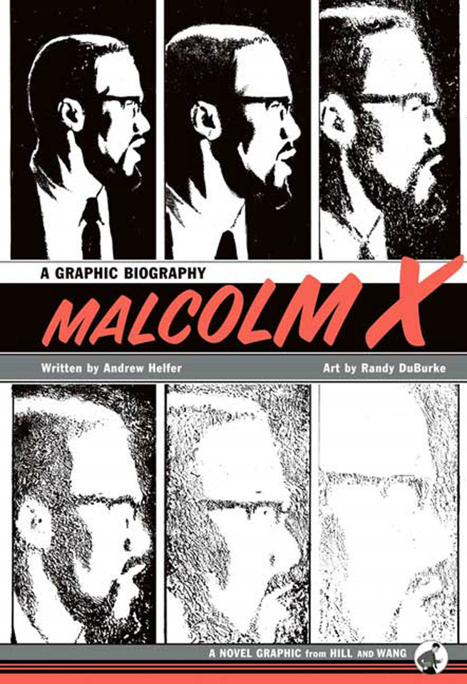 Malcolm X: A Graphic Biography book cover by 
