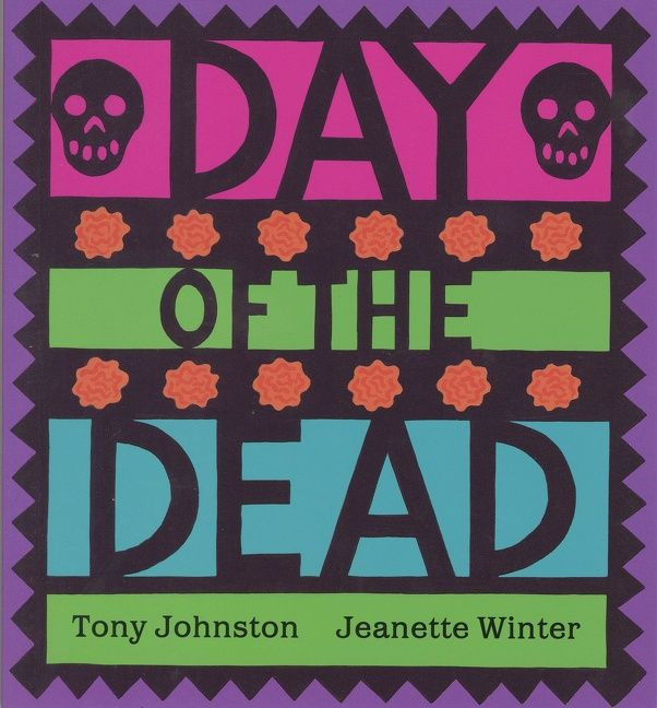 Day of the Dead book cover by Tony Johnston