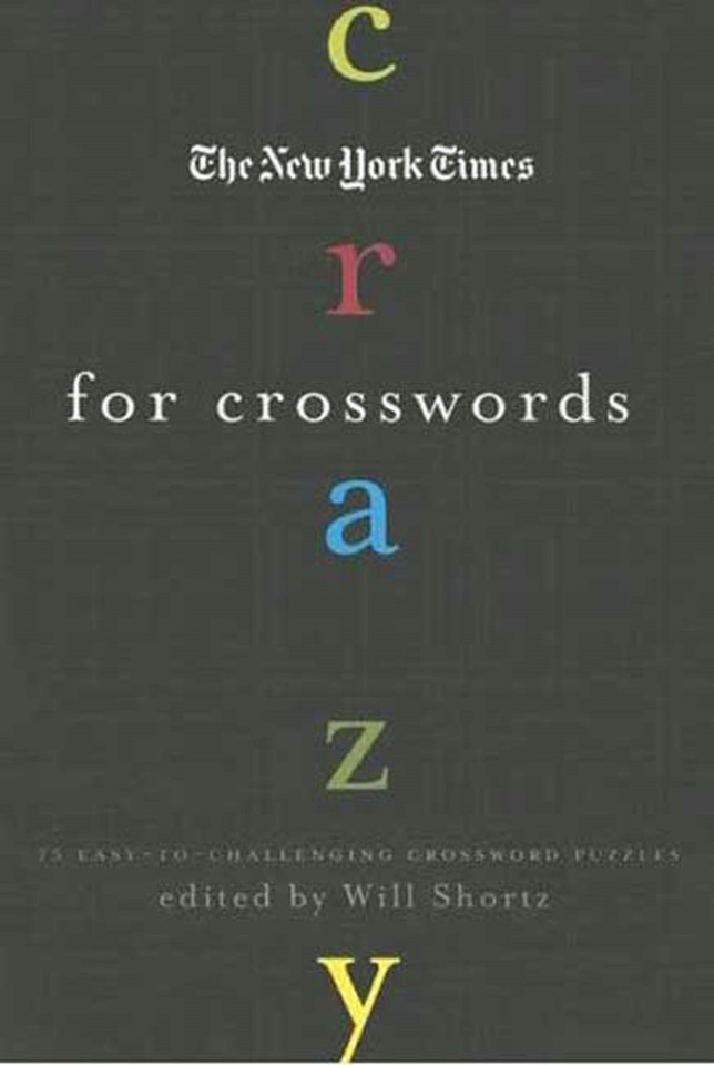 The New York Times Crazy for Crosswords: 75 Easy-to-Challenging Crossword Puzzles book cover by The New York Times