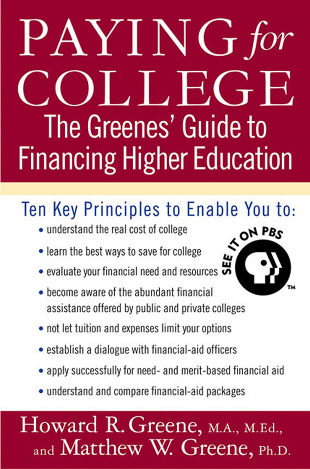 Paying for College: The Greenes' Guide to Financing Higher Education book cover by Howard R. Greene, Matthew W. Greene