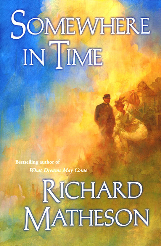 Somewhere In Time book cover by Richard Matheson