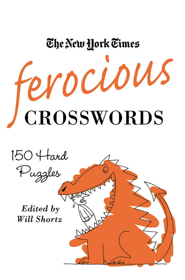 The New York Times Ferocious Crosswords: 150 Hard Puzzles book cover by The New York Times