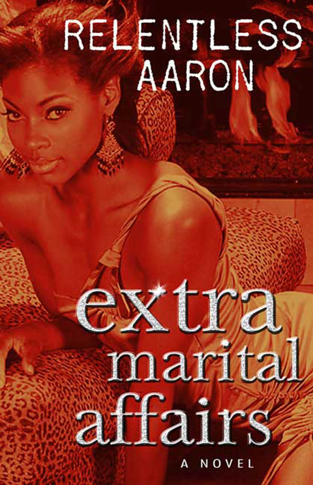 Extra Marital Affairs book cover by Relentless Aaron