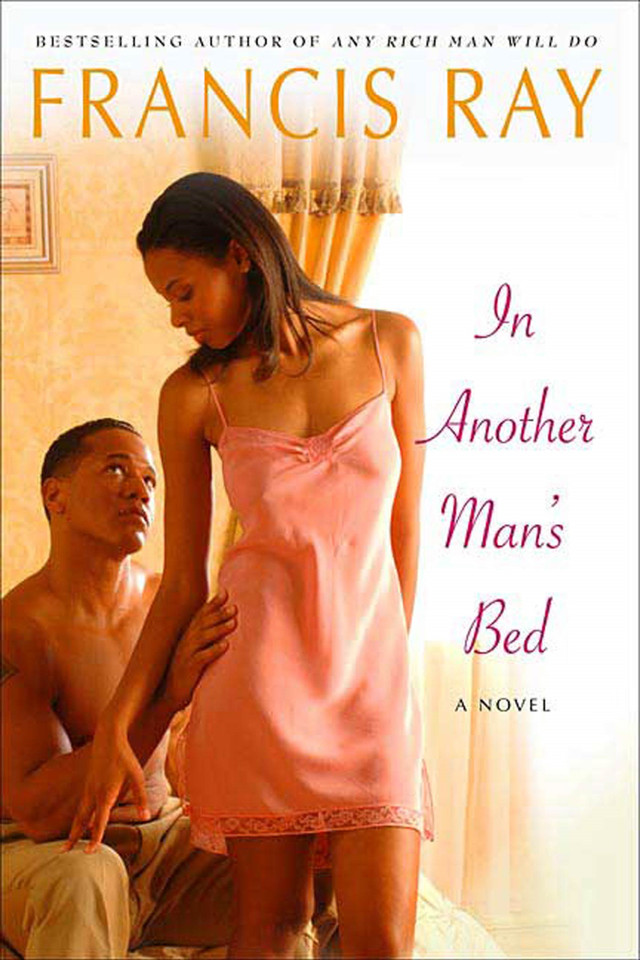 In Another Man's Bed: A Novel (Invincible Women Series #3) book cover by Francis Ray