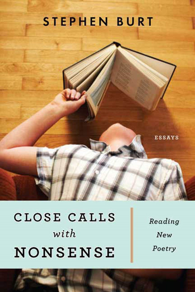 Close Calls with Nonsense: Reading New Poetry book cover by Stephanie Burt