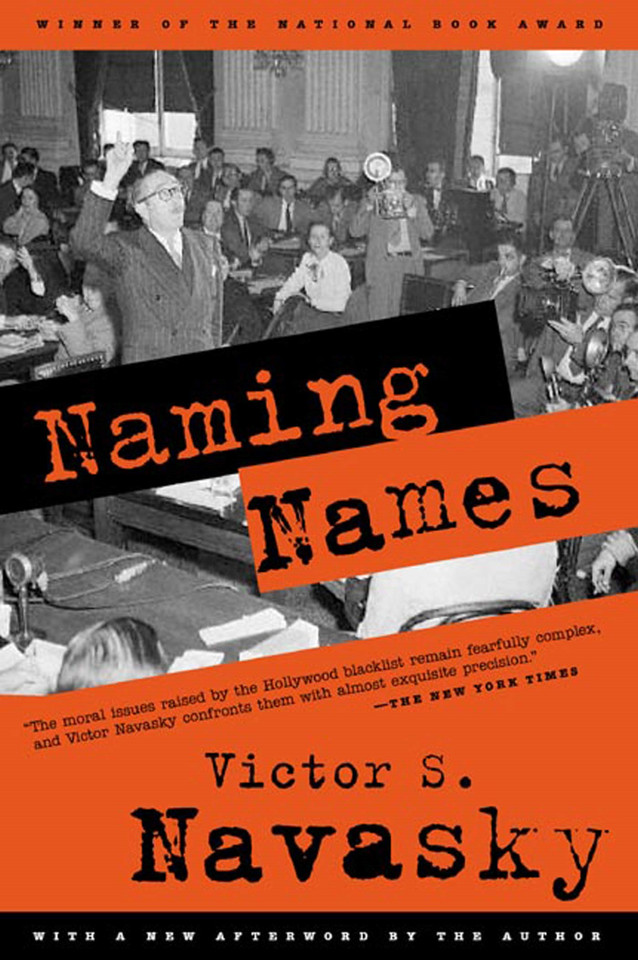 Naming Names: With a New Afterword by the Author book cover by Victor S. Navasky