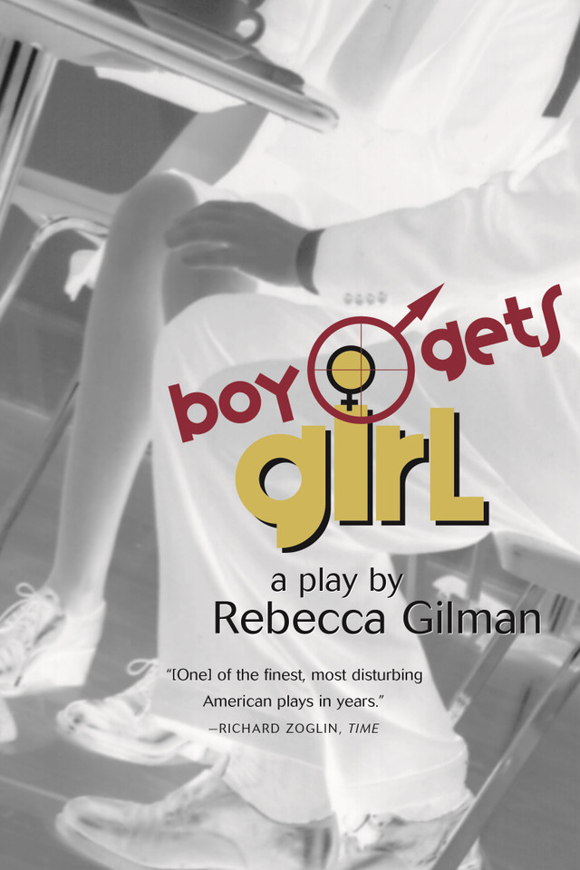 Boy Gets Girl: A Play book cover by Rebecca Gilman