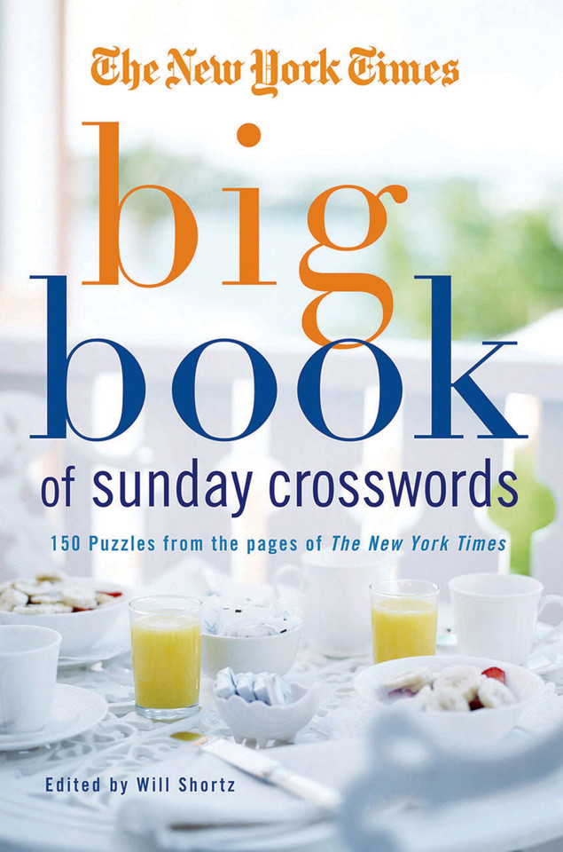 The New York Times Big Book of Sunday Crosswords: 150 Puzzles from the Pages of the New York Times book cover by The New York Times