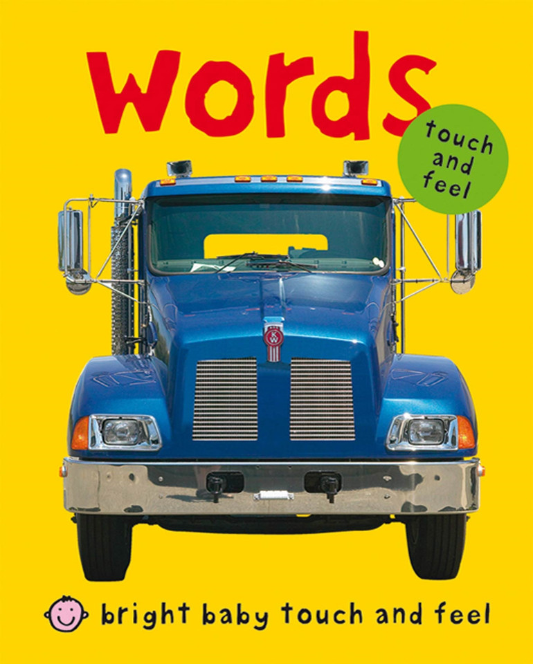 Bright Baby Touch & Feel Words (Bright Baby Touch and Feel) book cover by Roger Priddy