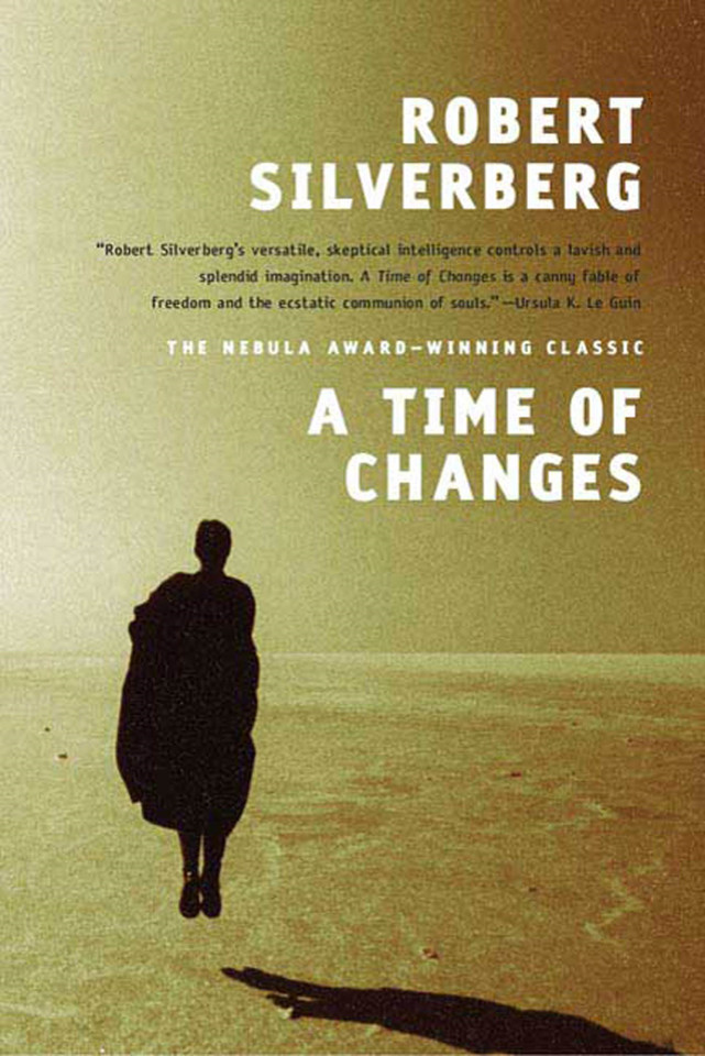 A Time of Changes book cover by Robert Silverberg