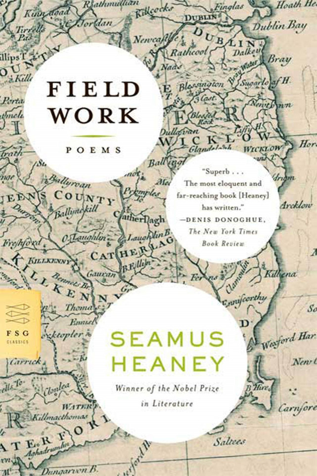 Field Work: Poems (FSG Classics) book cover by Seamus Heaney