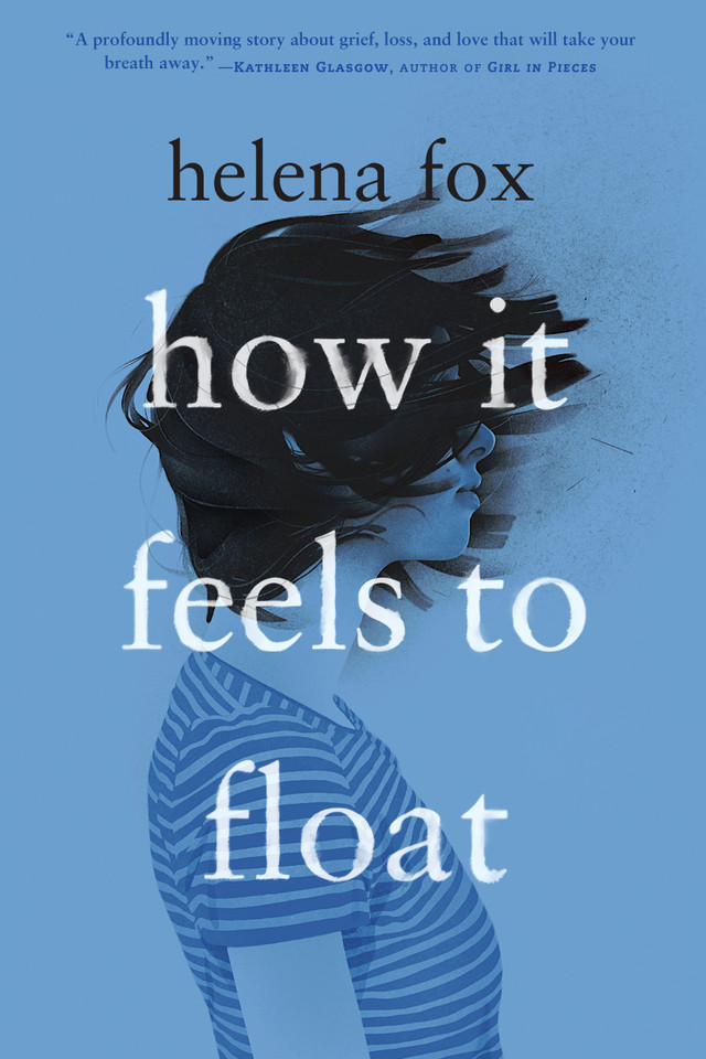 How It Feels to Float book cover by Helena Fox