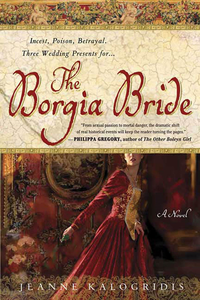 The Borgia Bride: A Novel book cover by Jeanne Kalogridis