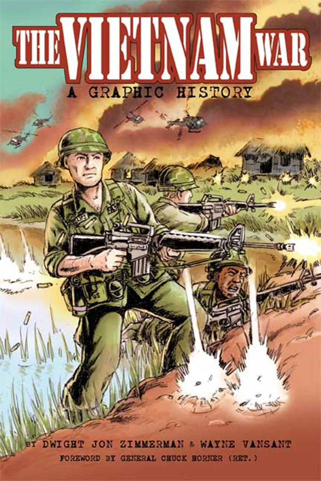 The Vietnam War: A Graphic History book cover by Dwight Jon Zimmerman