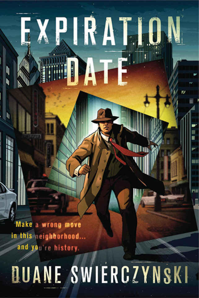 Expiration Date: A Novel book cover by Duane Swierczynski
