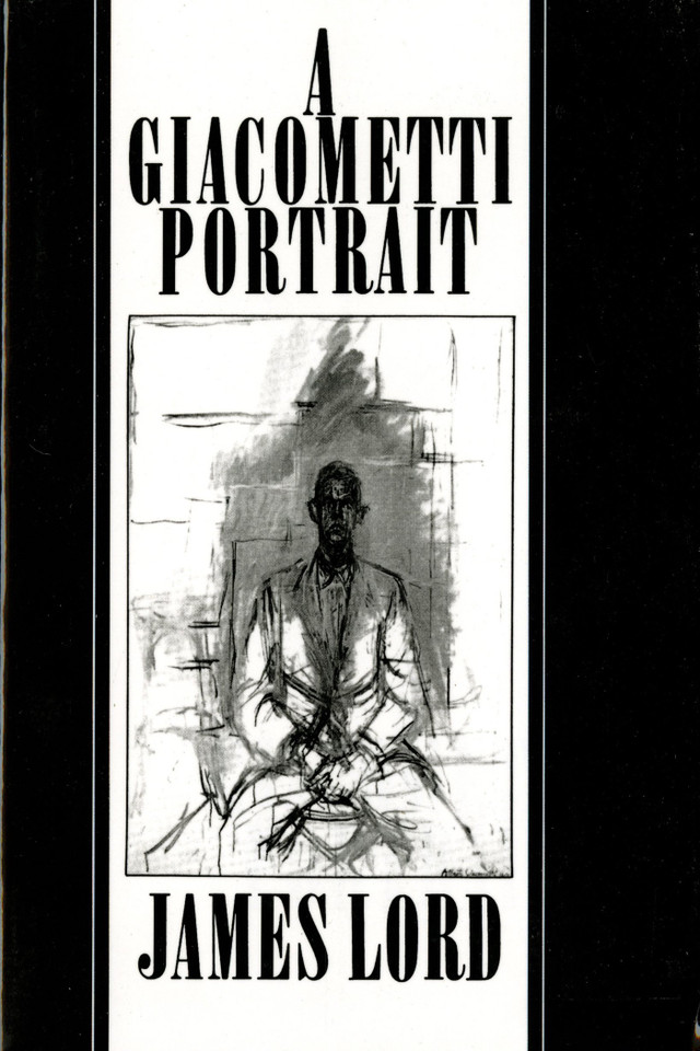 A Giacometti Portrait book cover by James Lord