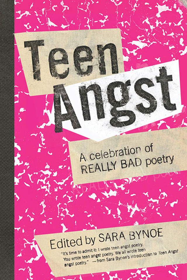 Teen Angst: A Celebration of Really Bad Poetry book cover by 