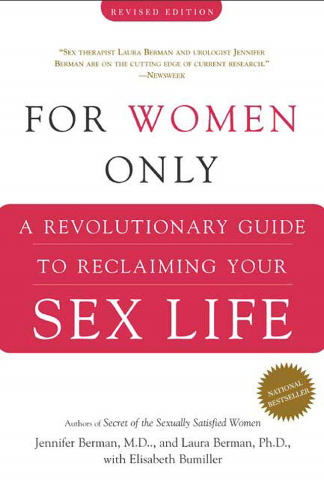 For Women Only: A Revolutionary Guide to Reclaiming Your Sex Life book cover by Dr. Jennifer Berman, Dr. Laura Berman, Elisabeth Bumiller