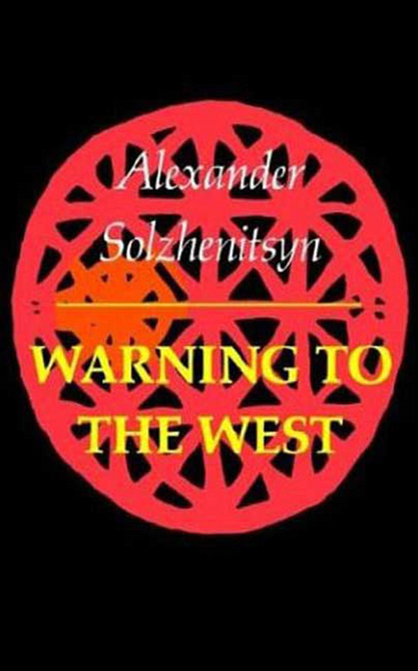 Warning to the West book cover by Aleksandr Solzhenitsyn