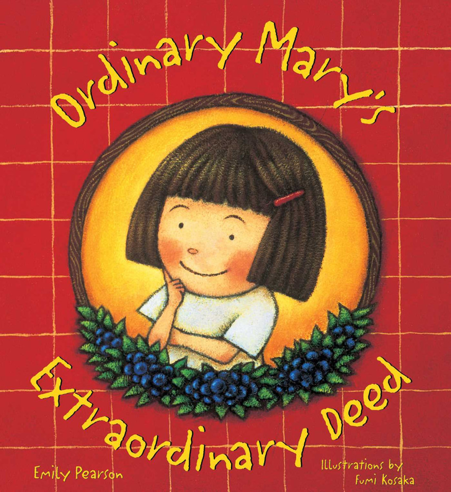Ordinary Mary's Extraordinary Deed, paperback book cover by Emily Pearson