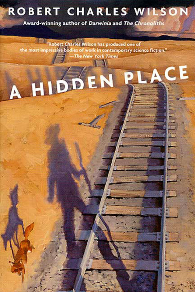 A Hidden Place book cover by Robert Charles Wilson