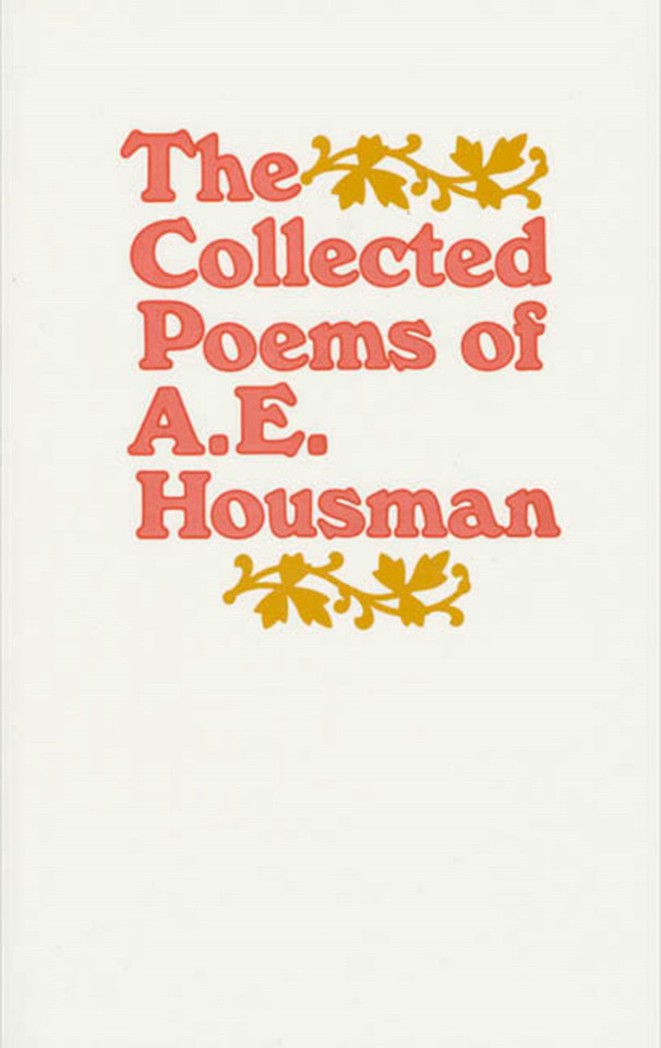 The Collected Poems of A. E. Housman book cover by A. E. Housman