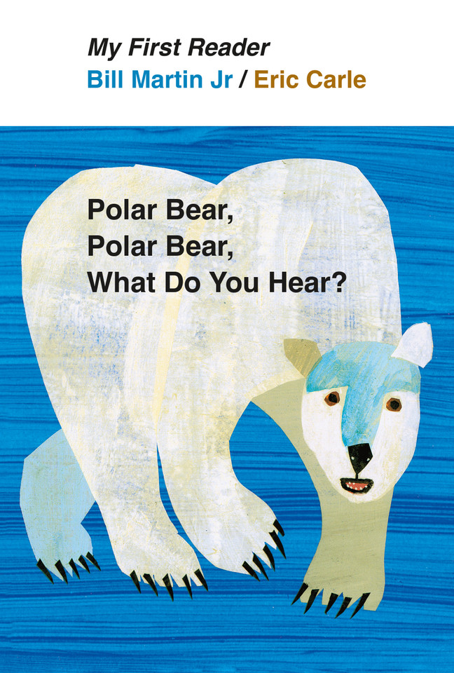 Polar Bear, Polar Bear, What Do You Hear? My First Reader (My First Reader) book cover by Bill Martin, Jr.
