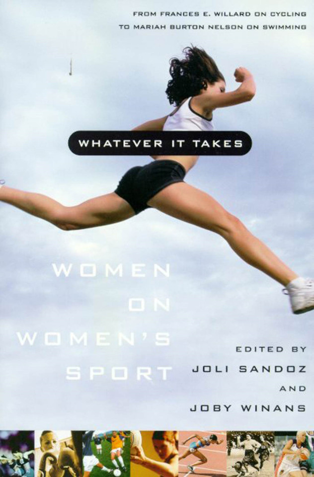 Whatever It Takes: Women on Women's Sport book cover by 