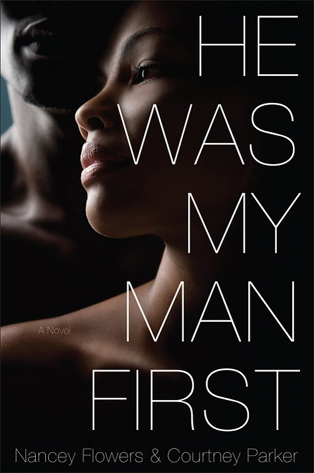 He Was My Man First book cover by Nancey Flowers, Courtney Parker