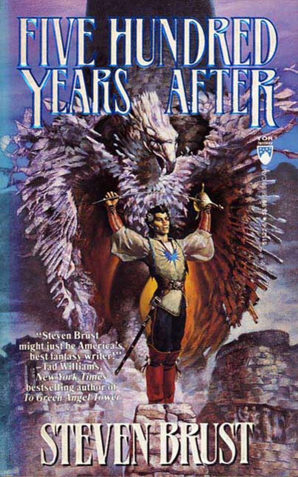 Five Hundred Years After (Phoenix Guards #2) book cover by Steven Brust