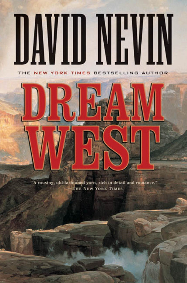Dream West: A Novel book cover by David Nevin