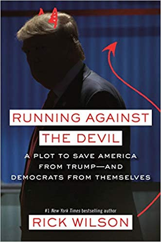Running Against the Devil: A Plot to Save America from Trump--And Democrats from Themselves [Hardcover] Cover
