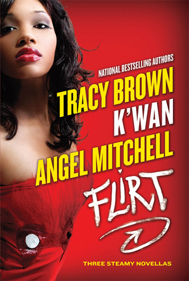 Flirt: Three Steamy Novellas book cover by Tracy Brown, K'wan, Angel Mitchell
