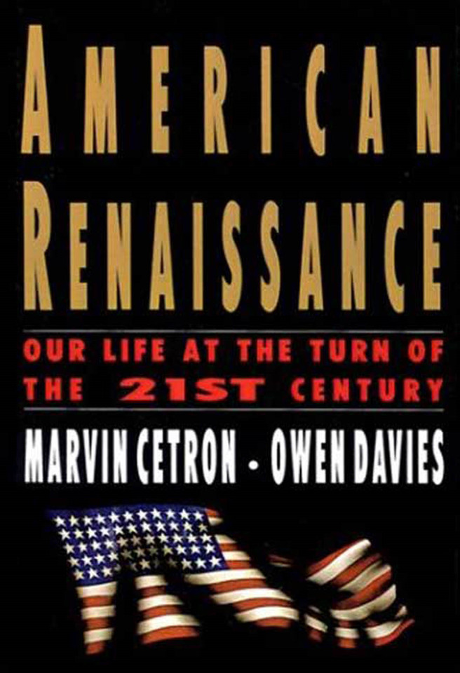 American Renaissance: Our Life at the Turn of the 21st Century book cover by Marvin Cetron, Owen Davies