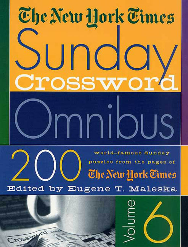 The New York Times Sunday Crossword Omnibus Volume 6 book cover by The New York Times