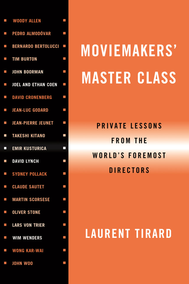 Moviemakers' Master Class: Private Lessons from the World's Foremost Directors book cover by Laurent Tirard