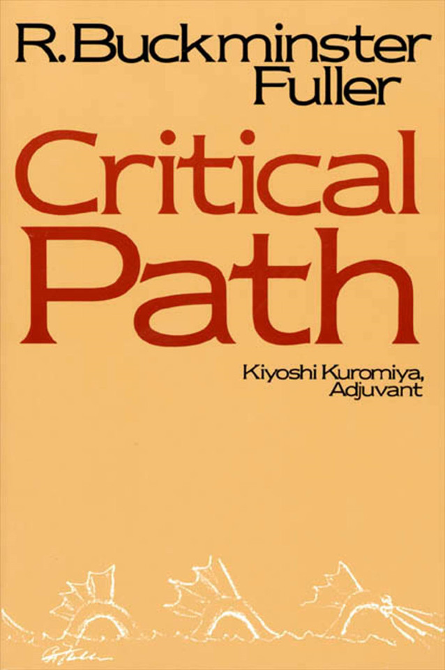 Critical Path book cover by R. Buckminster Fuller