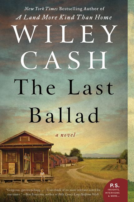 The Last Ballad: A Novel book cover by Wiley Cash