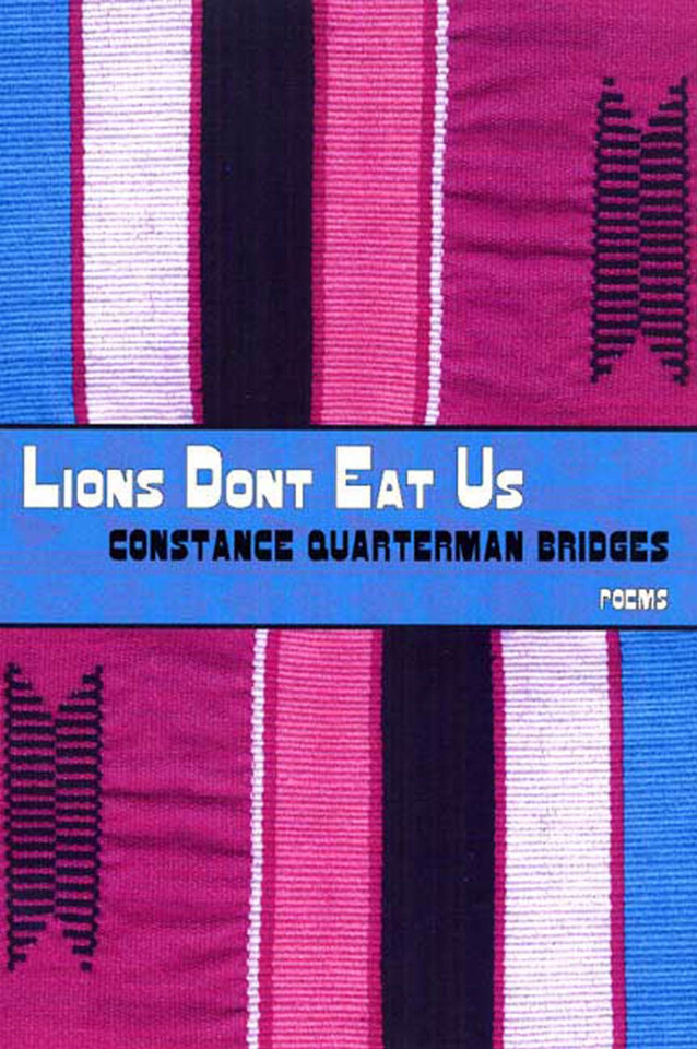 Lions Don't Eat Us: Poems book cover by Constance Quarterman Bridges
