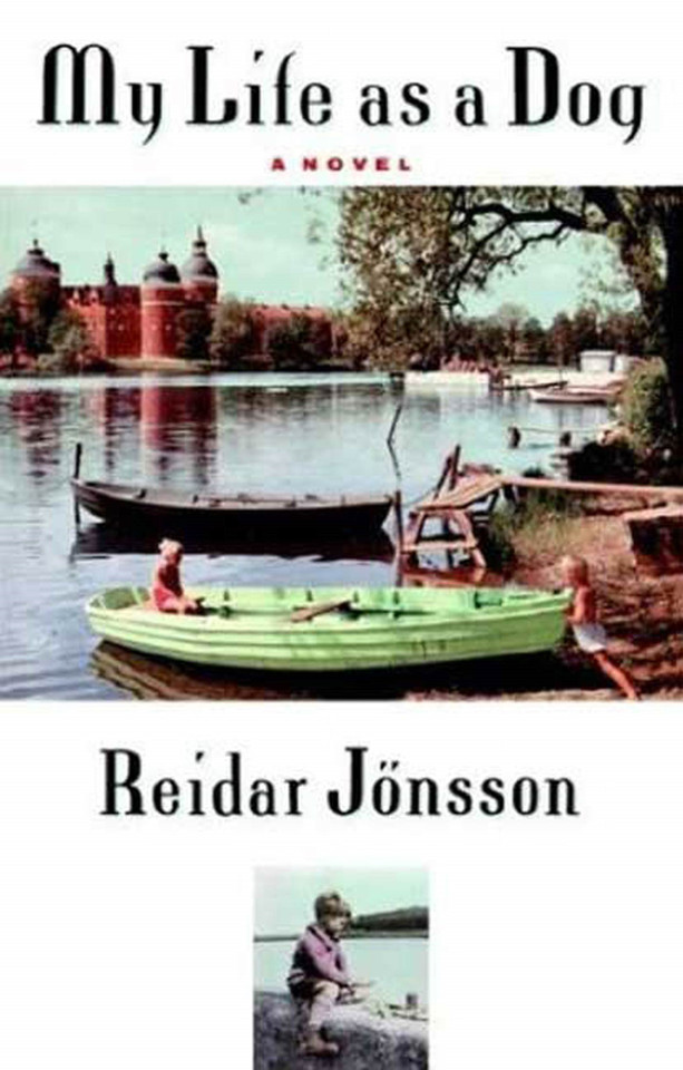 My Life as a Dog: A Novel book cover by Reidar Jonsson