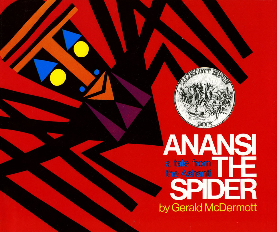 Anansi the Spider: A Tale from the Ashanti (Caldecott Honor Book) book cover by Gerald McDermott
