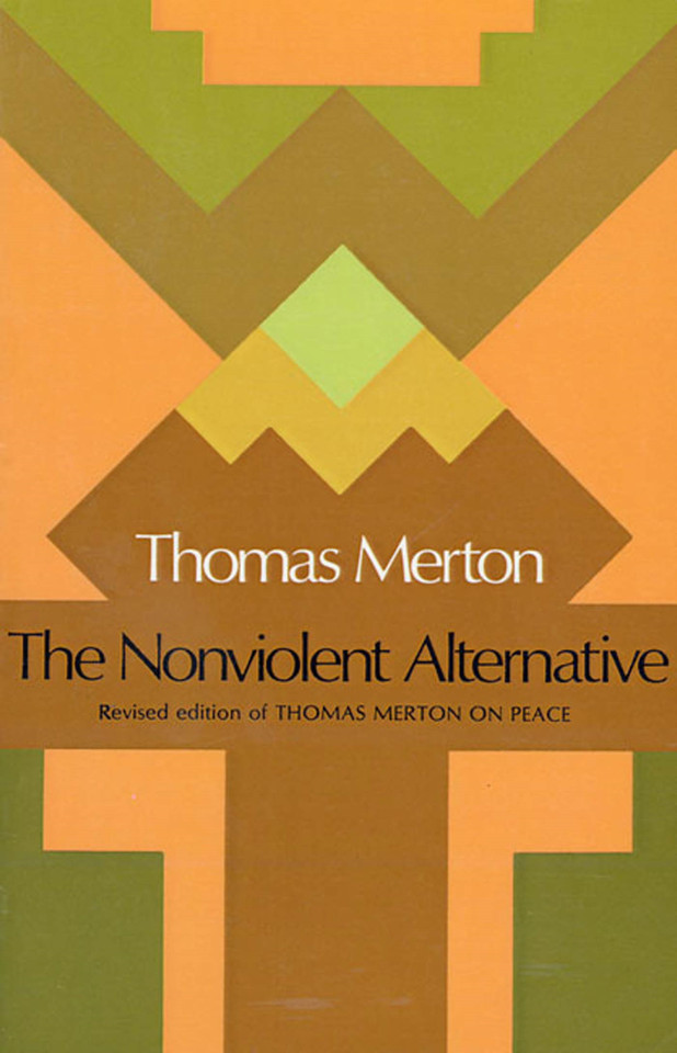 The Nonviolent Alternative book cover by Thomas Merton