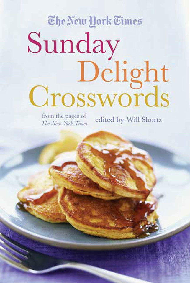 The New York Times Sunday Delight Crosswords: From the Pages of The New York Times book cover by The New York Times