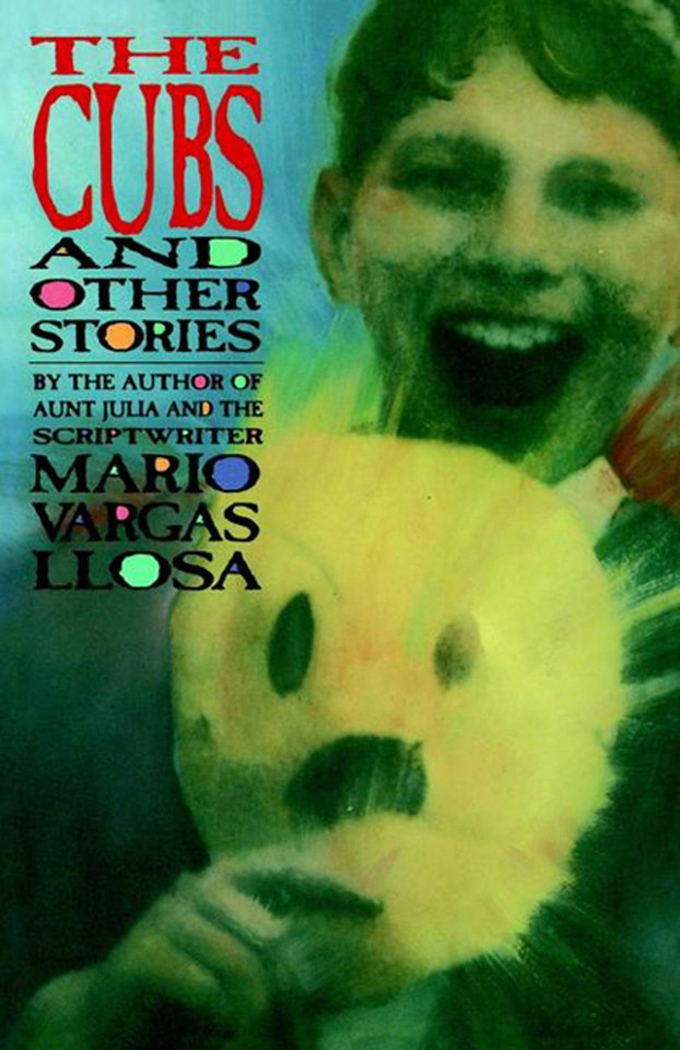 The Cubs and Other Stories book cover by Mario Vargas Llosa